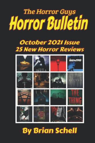 Beispielbild fr Horror Bulletin Monthly October 2021 (Horror Bulletin Monthly Issues) zum Verkauf von Ria Christie Collections
