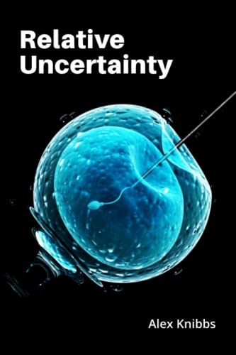 Immagine dell'editore per Relative Uncertainty venduto da Bahamut Media