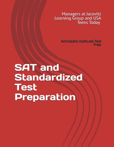 Imagen de archivo de SAT and Standardized Test Preparation: Scholastic Aptitude Test Prep (SAT Preparation Book 1 (Math, Reading, and Grammar Practice)) a la venta por California Books