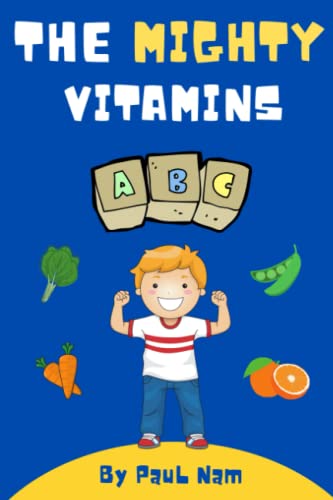 Stock image for The Mighty Vitamins for sale by Ria Christie Collections