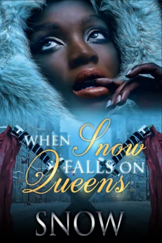 Stock image for When Snow Falls On Queens for sale by GreatBookPrices