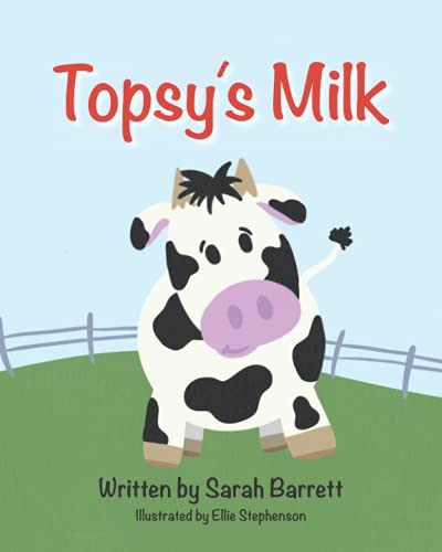 9798500367990: Topsy's Milk