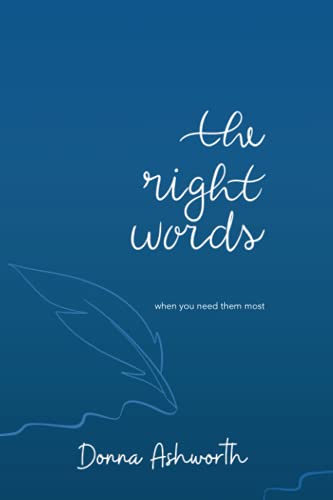 Stock image for The Right Words: when you need them most for sale by AwesomeBooks
