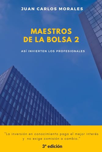 Stock image for MAESTROS DE LA BOLSA 2: C mo aplicar los conocimientos de los mejores inversores for sale by Ria Christie Collections