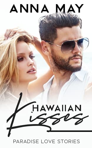 Beispielbild fr Hawaiian Kisses: Paradise Love Stories zum Verkauf von medimops