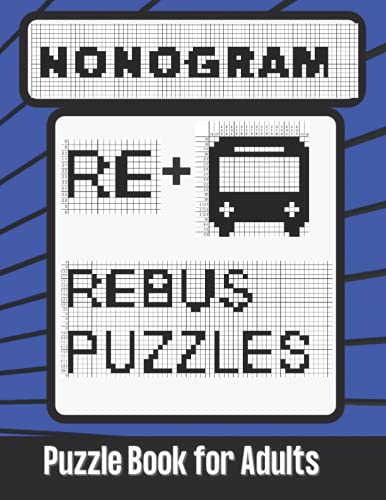 9798501245778: Nonogram Rebus Puzzles Puzzle Book for Adults: Word Picture Puzzles Logic Brain Teasers for Smart People
