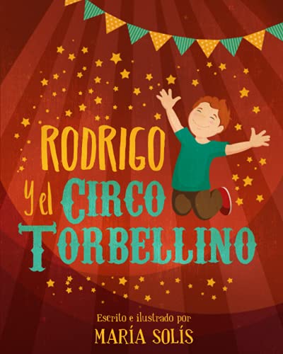 Imagen de archivo de Rodrigo y el Circo Torbellino a la venta por Ria Christie Collections