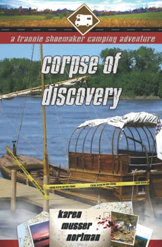 9798502116060: Corpse of Discovery: 9 (The Frannie Shoemaker Campground Mysteries)