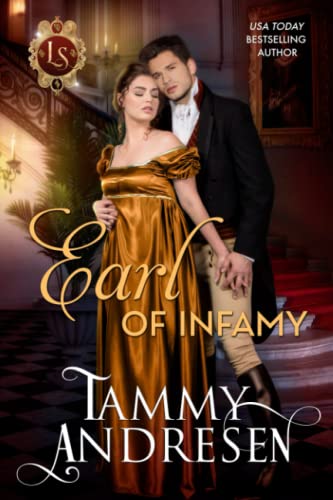 Stock image for Earl of Infamy: Regency Romance (Lords of Scandal) for sale by HPB-Ruby