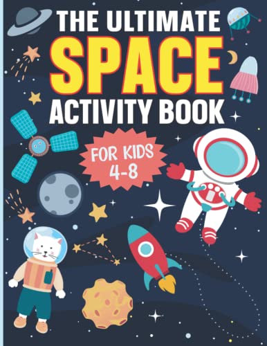 9798502302036: The Ultimate Space Activity Book For Kids: Coloring, Mazes, Dot to Dot, Word Search, Puzzles, Quizzes And Much More For Ages 4-8