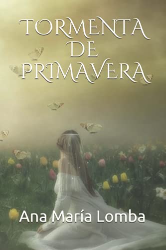 Stock image for TORMENTA DE PRIMAVERA for sale by Ria Christie Collections