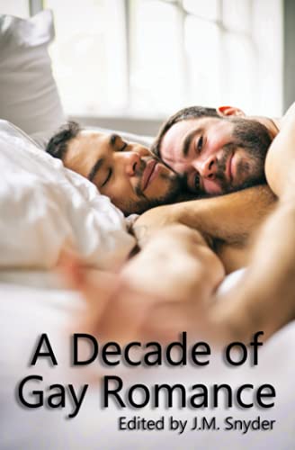 Stock image for A Decade of Gay Romance for sale by California Books