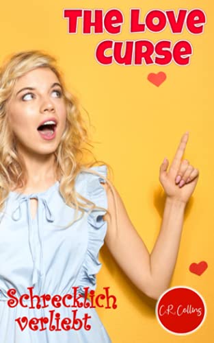 Beispielbild fr The Love Curse - Schrecklich verliebt zum Verkauf von medimops