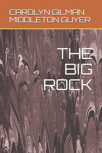 Stock image for THE BIG ROCK for sale by Ria Christie Collections