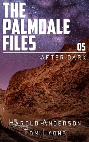 Beispielbild fr After Dark (The Palmdale Files) zum Verkauf von HPB-Ruby
