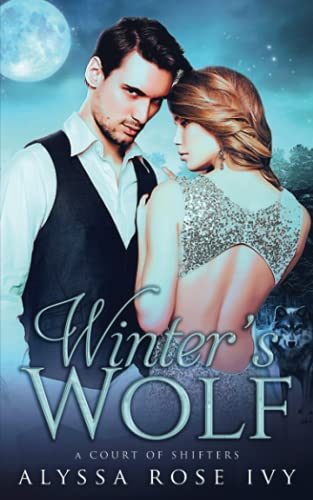 Beispielbild fr Winter's Wolf 1 A Court of Shifters Chronicles zum Verkauf von PBShop.store US