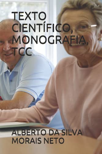 9798506049654: TEXTO CIENTFICO, MONOGRAFIA, TCC: 1 (PORTUGUS)
