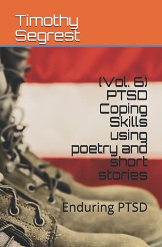 Immagine dell'editore per (Vol. 6) PTSD Coping Skills using poetry and short stories venduto da Chiron Media
