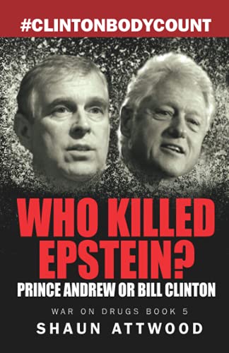 Stock image for Who Killed Epstein? Prince Andrew Or Bill Clinton for sale by GreatBookPrices