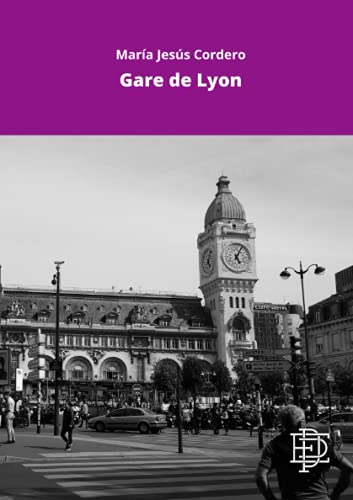 Beispielbild fr Gare de Lyon zum Verkauf von medimops