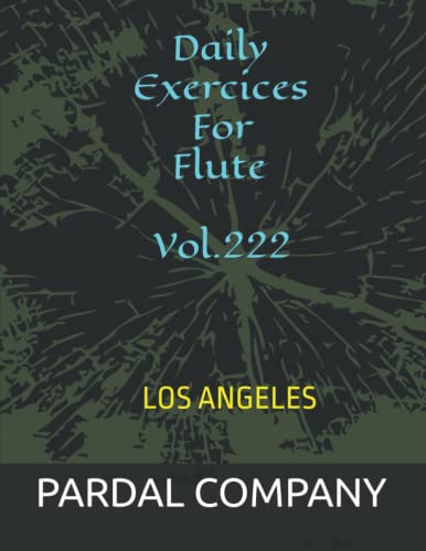 Imagen de archivo de Daily Exercices For Flute Vol.222 a la venta por PBShop.store US