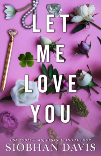 Stock image for Let Me Love You (All of Me) for sale by HPB-Diamond