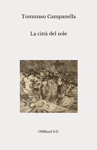 Beispielbild fr La citt del sole zum Verkauf von medimops