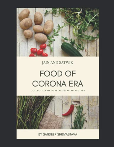 Stock image for Jain And Satwik Food Of Corona Era for sale by GreatBookPrices