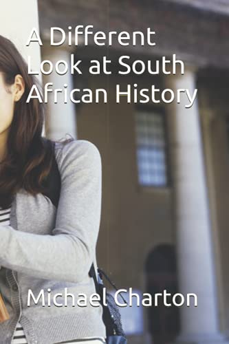 Beispielbild fr A Different Look At South African History zum Verkauf von GreatBookPrices