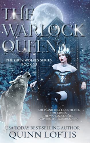 9798509527340: The Warlock Queen: Book 13 of the Grey Wolves Series