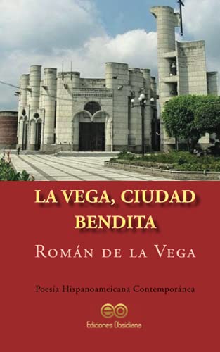 Imagen de archivo de La Vega, ciudad bendita a la venta por PBShop.store US