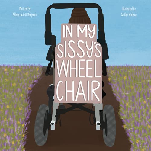 Stock image for In My Sissys Wheelchair for sale by Big River Books