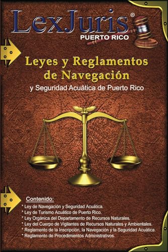 9798510675658: Leyes y Reglamentos de Navegacin.: Ley Nm. 430 de 21 de diciembre de 2000, segn enmendada. (Profesiones en Puerto Rico) (Spanish Edition)