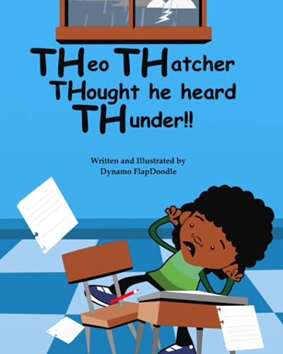 Stock image for Theo Thatcher Thought he heard Thunder! for sale by PBShop.store US