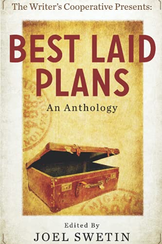 Stock image for Best Laid Plans (A Writers Cooperative Anthology) (WCPNW Anthologies) for sale by Red's Corner LLC