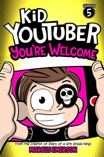 Beispielbild fr Kid Youtuber 5: You're Welcome: From the Creator of Diary of a 6th Grade Ninja zum Verkauf von HPB-Emerald