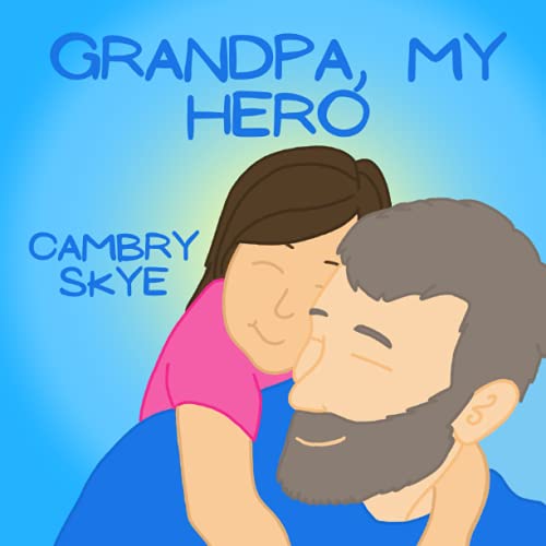 Imagen de archivo de Grandpa, My Hero a la venta por GreatBookPrices