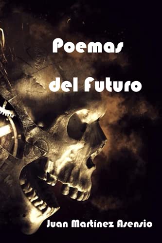Beispielbild fr Poemas del Futuro zum Verkauf von PBShop.store US