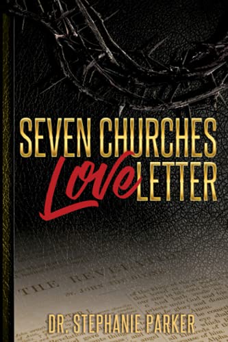 Stock image for Seven Churches Love Letter for sale by PBShop.store US