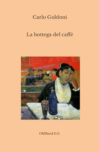 Stock image for La bottega del caff: (I capolavori del teatro italiano) for sale by Buchpark