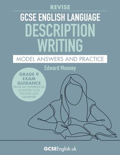 Stock image for GCSE English Language Revise Description Writing Model Answers and Practice: from GCSEEnglish.uk for sale by AwesomeBooks