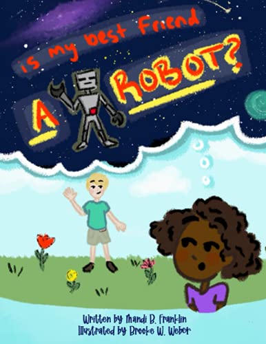 Beispielbild fr Is My Best Friend A Robot? zum Verkauf von Better World Books