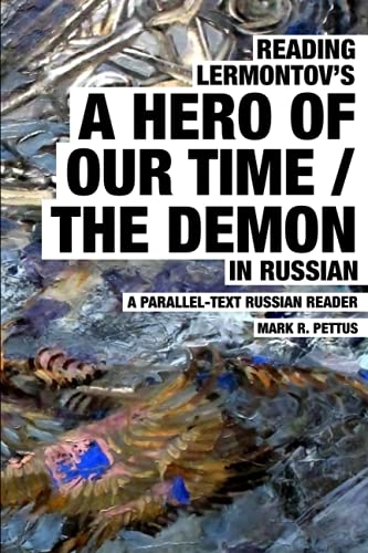 Stock image for Reading Lermontov's A Hero Of Our Time / The Demon In Russian for sale by GreatBookPrices