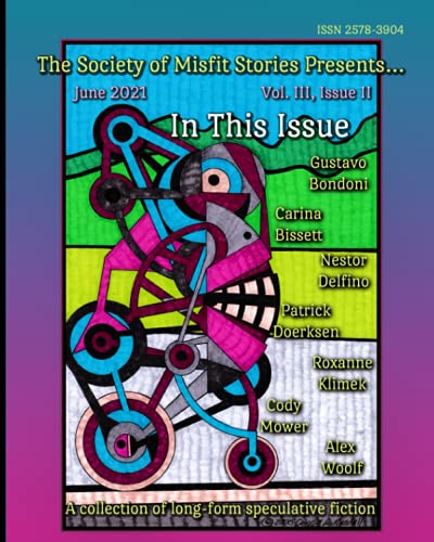 Beispielbild fr The Society of Misfit Stories Presents June 2021 zum Verkauf von PBShop.store US