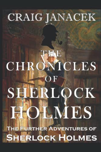 Stock image for The Chronicles Of Sherlock Holmes Annotated ed for sale by GreatBookPricesUK