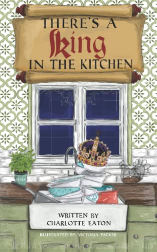 Beispielbild fr There's a King in the Kitchen zum Verkauf von AwesomeBooks