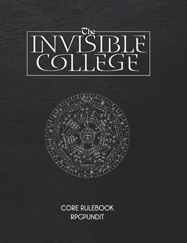 Imagen de archivo de The Invisible College: Authentic Magick OSR Roleplaying a la venta por HPB-Diamond