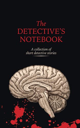 the-detective-s-notebook-a-collection-of-short-detective-stories