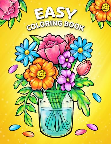 Stock image for Easy Coloring Book: Large Print Designs for Adults and Seniors with 50 Simple Images of Animals, Flowers, Food, Objects, and More! (Easy Coloring Books for Adults) for sale by medimops