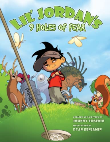 Beispielbild fr Lil' Jordan's 9 Holes of Fear: Defeat the 9 Monsters on the Golf Course zum Verkauf von HPB-Movies